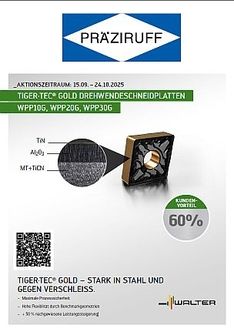 WALTER PROMOTION TIGER·TEC® GOLD DREHWENDESCHNEIDPLATTEN WPP10G, WPP20G, WPP30G Aktionszeitraum 15.09. - 24.10.2025